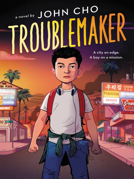 Title details for Troublemaker by John Cho - Available